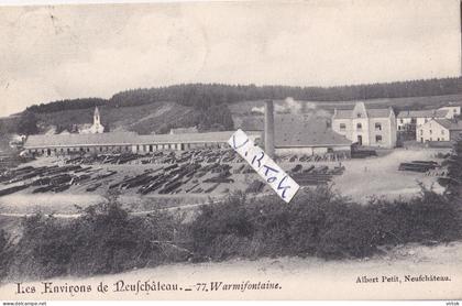 Warmifontaine :  Les environs de Neufchateau  Les ardoisières Albert Petit   ecrit 1908