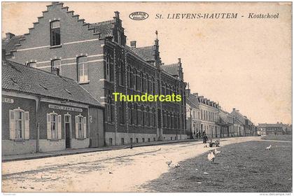 CPA ST SINT LIEVENS LIEVIN HAUTHEM HAUTEM HOUTEM KOSTSCHOOL