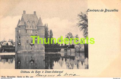 CPA STEENOKKERZEEL ENVIRONS DE BRUXELLES CHATEAU DE HAM A STEEN OCKERZEEL NELS SERIE 11 NO 401