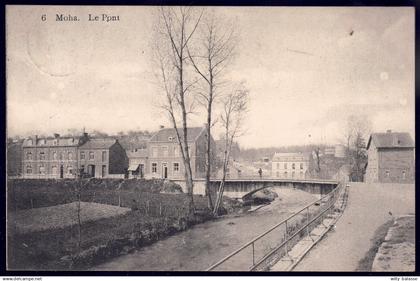 +++ CPA - MOHA - Le Pont - 1910  //