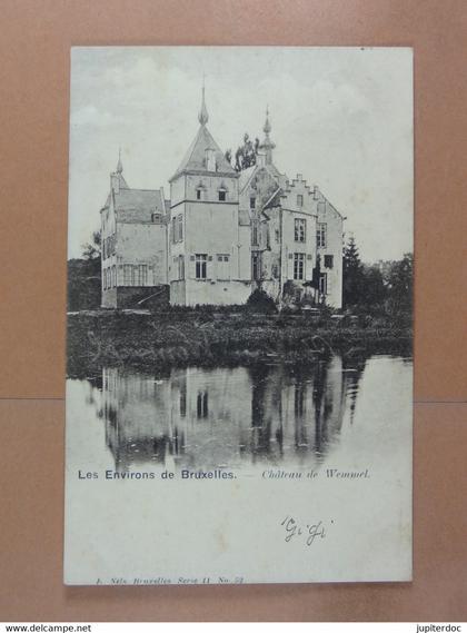 Ls Environs de Bruxelles Château de Wemmel