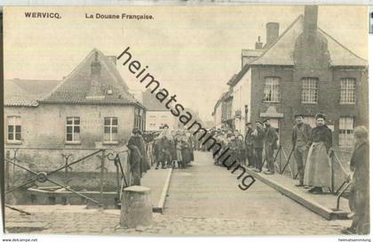 Wervik - Wervicq - La Douane Francaise