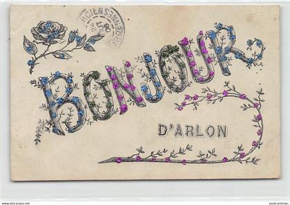 Belgique - ARLON (Lux.) Bonjour d'...