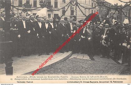 Blijde intrede der Koninklijke Familie - Inhuldiging van het monument Lambermont - de overheden - Antwerpen