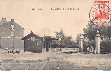 Belgique - WAREMME (Liège) Le Vicinal, porte de Liège