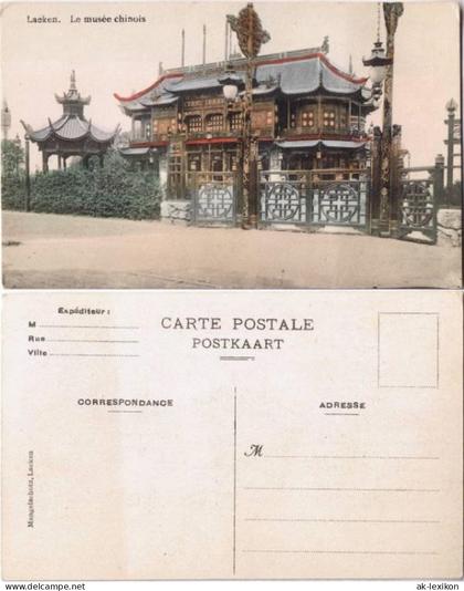 Postkaart Laken-Brüssel Laken (Laeken) Bruxelles Le Musee Chinois