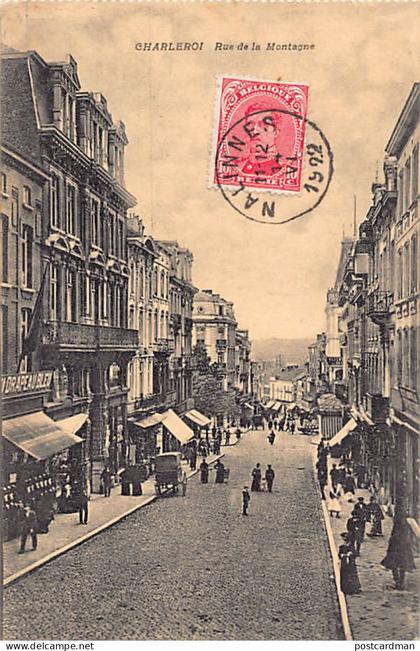 Belgique - CHARLEROI (Hainaut) Rue de la Montagne