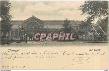 CPA Charleroi La Station