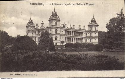 CPA Ferrieres Le Chateau Facade des Salles a Manger