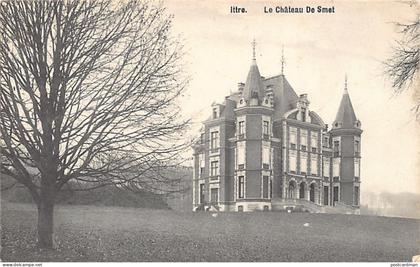 Belgique - ITTRE (Br. W.) Le Château De Smet