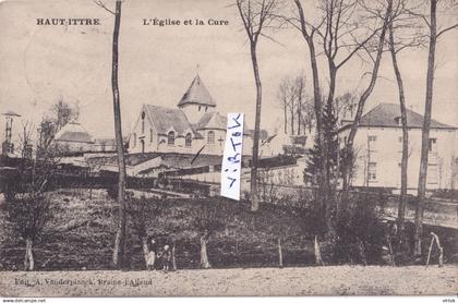 Ittre :  L'eglise  et la cure    1921