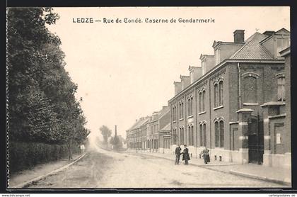 AK Leuze-en-Hainaut, Rue de Condé, Caserne de Gendarmerie