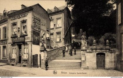 CPA Arlon Aarlen Wallonien Luxemburg, Calvaire St. Donat