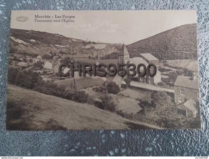 CP - MARCHIN - LES FORGES PANORAMA VERS L’EGLISE - BELGIQUE