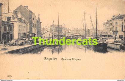 CPA BRUXELLES QUAI AUX BRIQUES