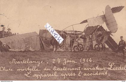 MARTELANGE .... 27 JUIN 1914 ... CHUTE MORTELLE DU LTT AVIATEUR LIDEL