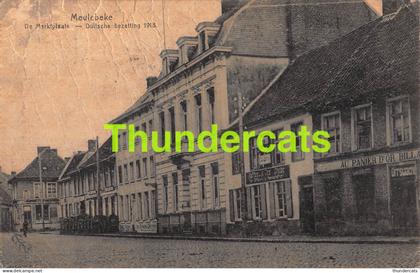 CPA MEULEBEKE DE MARKTPLAATS DUITSCHE BEZETTING 1918 ( PLOOIEN !! )