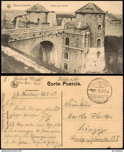Namur Namen Namur-Citadelle Chateau des Comtes 1915   1. WK Feldpost gelaufen
