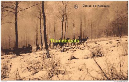 CPA  NASSOGNE CHASSE DE