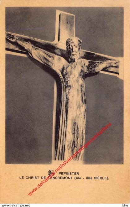 Le Christ de Tancrémont - Pepinster