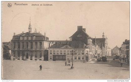 CPA - AK Roeselaere Roeselare Röselare Roulers Stadhuis Zuidstraat Westflandern a Izegem Kortemark Staden Ardooie Ypern