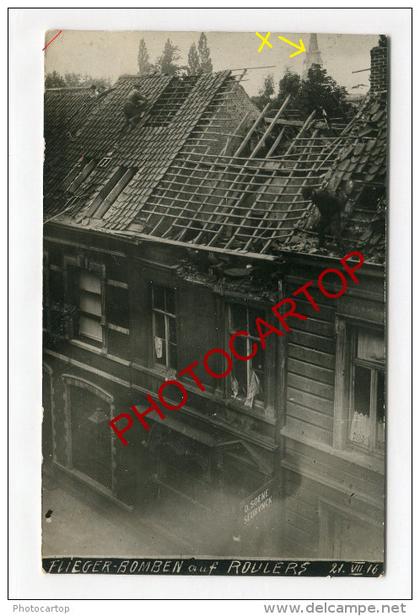 RÖSELARE-ROULERS-Attaque aerienne-21-7-16-Carte Photo allemande-Guerre 14-18-1WK-BELGIQUE-BELGIEN-Flandern-