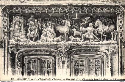 CPA Amboise La Chapelle du Chateau Bas Relief Chasse de Saint Hubert