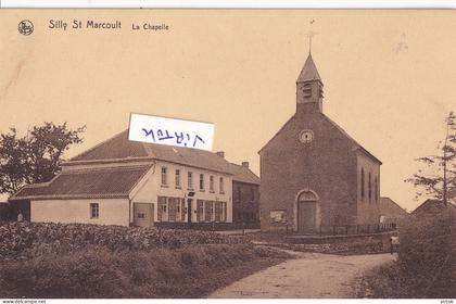 SILLY - St. Marcoult : La chapelle     (  CPA carnet )