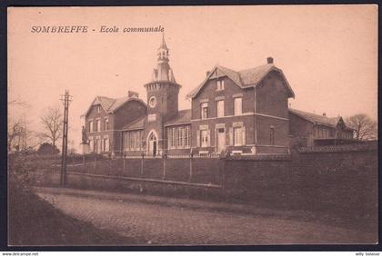 +++ CPA - SOMBREFFE - Ecole Communale  //