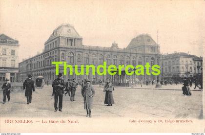 CPA BRUXELLES LA GARE DU NORD