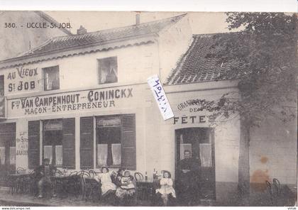 UKKEL - UCCLE : Au vieux St. Job ( edit. Carthophilie Belge )