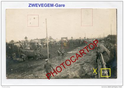 ZWEVEGEM-GARE-Chargement de TROUPES-Carte Photo allemande-Guerre 14-18-1WK-BELGIQUE-BELGIEN-Militaria-