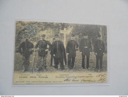 Frontière Franco Belge Luxembourgeoise LONGWY ATHUS RODANGE Douane Douaniers Animée Carte Postale Précurseur
