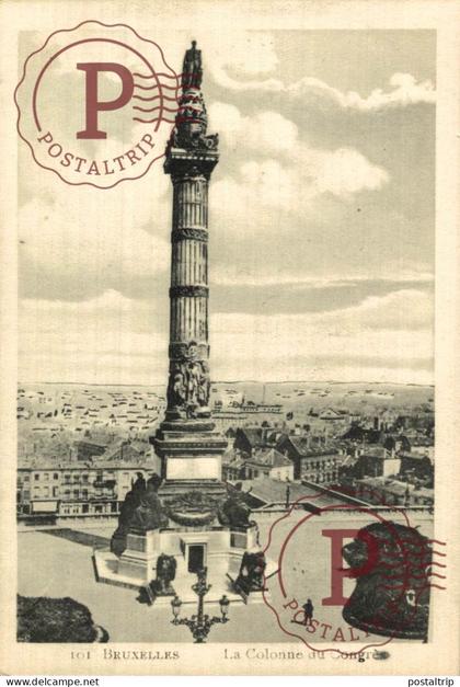 BELGICA. BELGIEN / BELGIUM. BRUSELAS BRUXELLES. COLONNE DU CONGRES