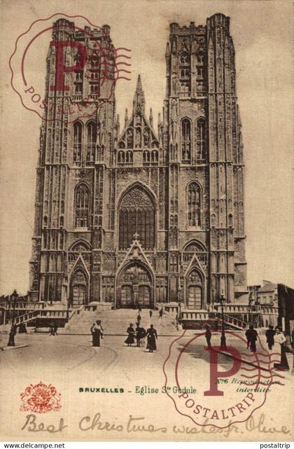 BELGICA. BELGIEN / BELGIUM. BRUSELAS BRUXELLES. EGLISE SAINTE GUDULE
