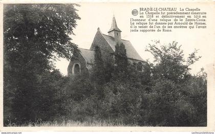 [-15%] BELGIQUE - Braine le Château - La chapelle - Carte postale ancienne