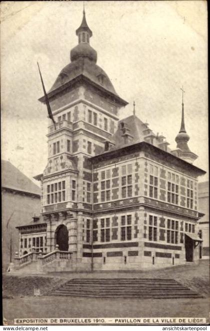 CPA Brüssel Brüssel, Ausstellung 1910, Pavillon der Stadt Lüttich Lüttich Wallonien
