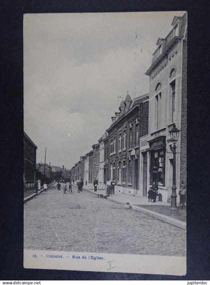 Châtelet Rue de l'Eglise