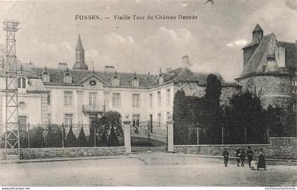 [-15%] FRANCE - Fosses La Ville - Vieille Tour du Château Destrée - Carte Postale