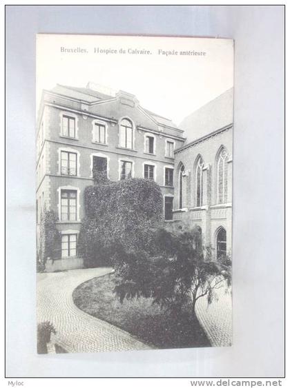 Bruxelles. Hospice du Calvaire. Façade antérieure.