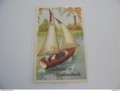 Goedendag Uit GROBBENDONCK Bonjour de Grobbendonk Prov Antwerpen Anvers  Carte Postale CP PK AK