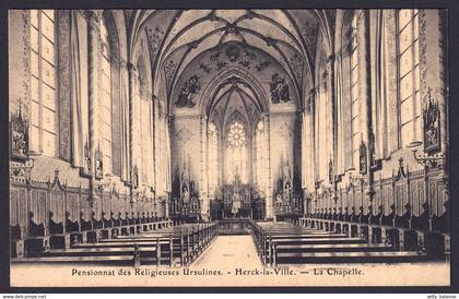 +++ CPA - HERK DE STAD - HERCK LA VILLE - Pensionnat des Religieuses Ursulines - Chapelle   //