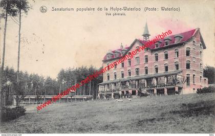 Sanatorium populaire de la Hulpe-Waterloo - La Hulpe