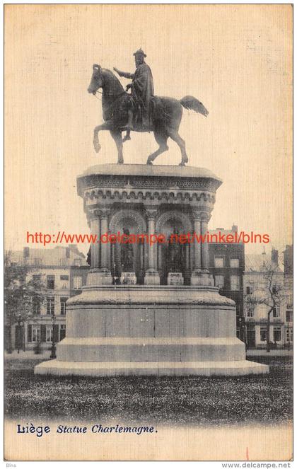 1902 Statue Charlemagne - Liege