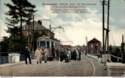 CPA Herbesthal Lontzen Wallonien Lüttich, Herbesthal - Brücke, Bahnstrecke Cöln-Aachen-Brüssel-...