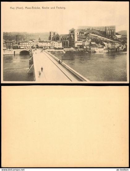 Postkaart Huy Hoei Maas-Brücke, Kirche und Festung. 1922