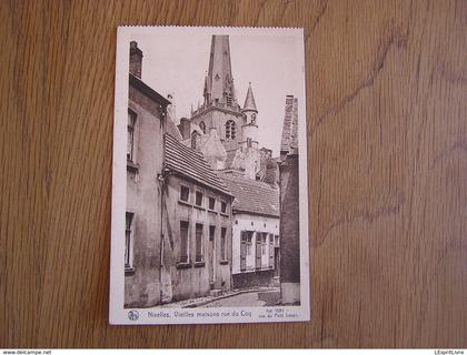 NIVELLES Vieilles Maisons Rue du Coq   Brabant Wallon Belgique Carte Postale