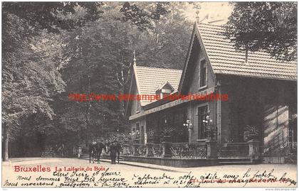 1902 La Laiterie du Bois Bruxelles