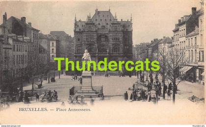 CPA BRUXELLES PLACE ANNEESSENS