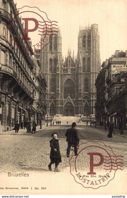 BELGICA. BELGIEN / BELGIUM. BRUSELAS BRUXELLES. LA RUE STE. GUDULE